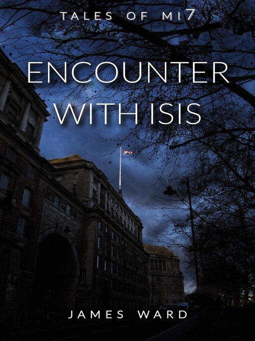 Title details for Encounter With ISIS by James Ward - Available